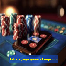 tabela jogo general imprimir